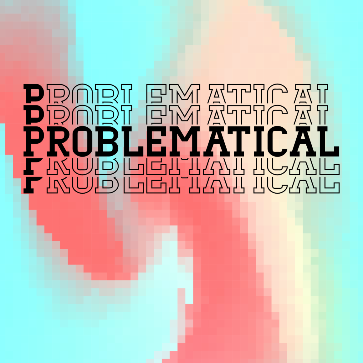 Problematical Podcast